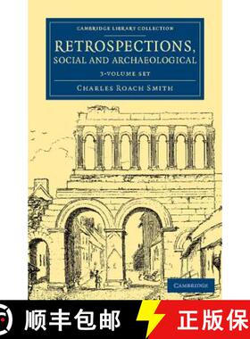 【3-4周达】Retrospections, Social and Archaeological 3 Volume Set: - Retrospections, Social and Archa... [9781108081603]