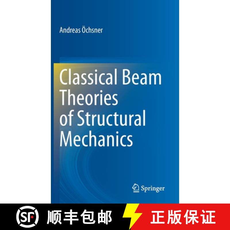【3-4周达】Classical Beam Theories of Structural Mechanics [9783030760342]