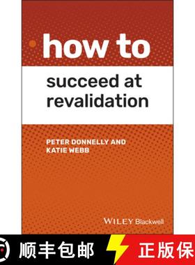 【3-4周达】How to Succeed at Revalidation [9781119650379]