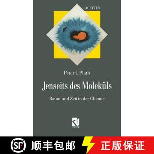 Chemie Moleküls Zeit Und Des Raum 9783642935947 预订 Der Jenseits