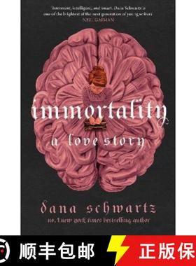 【3-4周达】Immortality: A Love Story: the New York Times bestselling tale of mystery, romance and cad... [9780349433394]