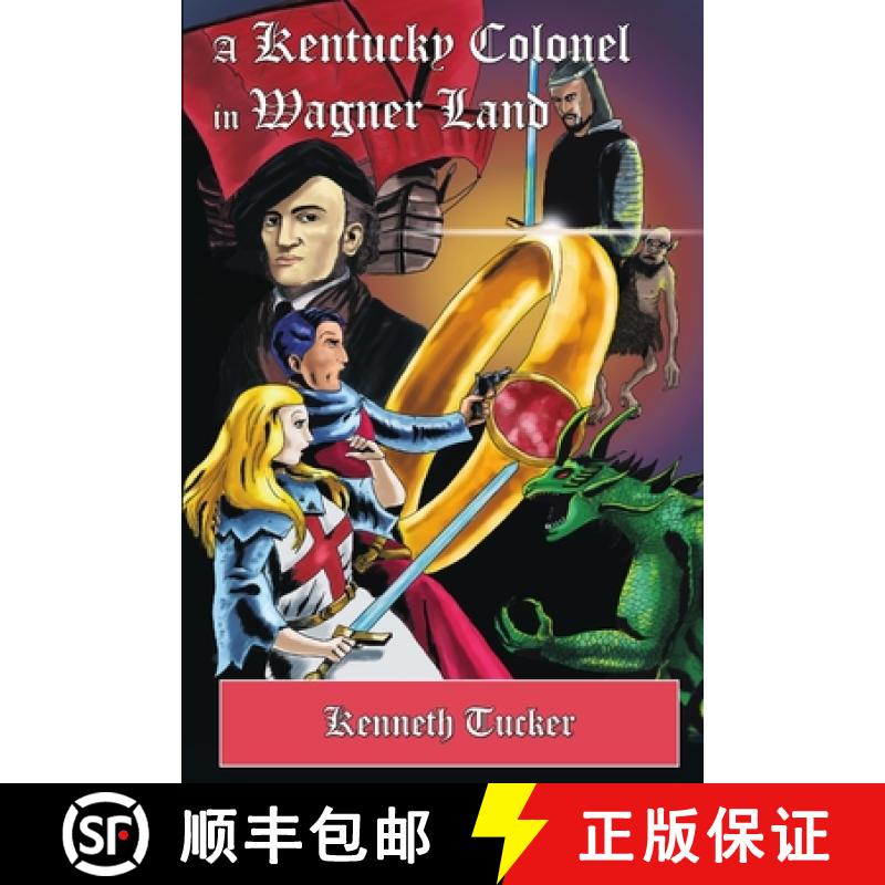 【2-3周达】A Kentucky Colonel in Wagner Land [9781329196056]