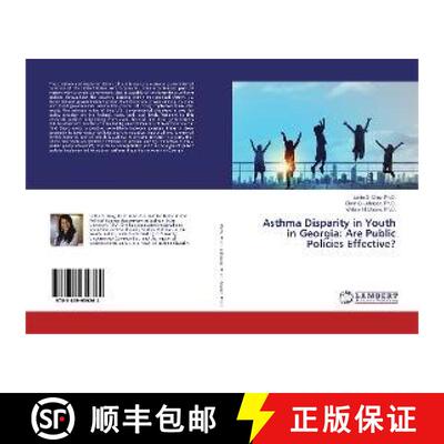 预订 Asthma Disparity in Youth in Georgia: Are Public Policies Effective? [9783659959264]