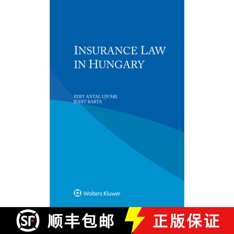 【2-3周达】Insurance Law in Hungary [9789403522982]