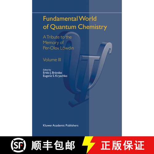 【3-4周达】精装 Fundamental World of Quantum Chemistry : A Tribute to the Memory of Per-Olov Löwdin ... [9781402025839]