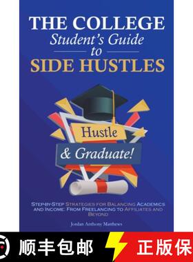 【3-4周达】The College Student's Guide to Side Hustles [9798223263210]