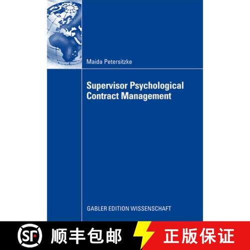 【3-4周达】Supervisor Psychological Contract Management : Developing an Integrated Perspective on Man... [9783834913821]