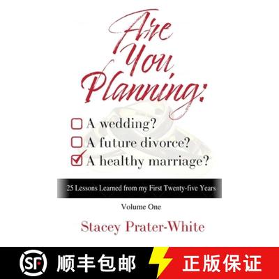 【3-4周达】Are You Planning: A Wedding? A Future Divorce? A Healthy Marriage? (Volume One): 25 Lesson... [9781736916711]