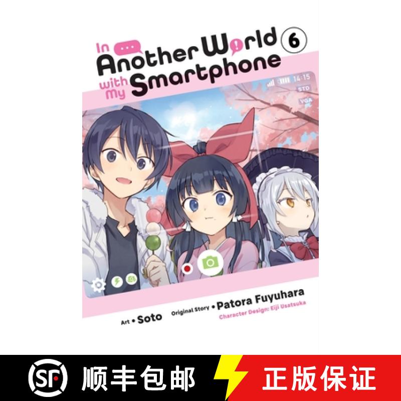 【3-4周达】In Another World with My Smartphone, Vol. 6 (Manga) [9781975321130]