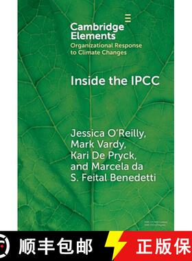 【3-4周达】Inside the IPCC: How Assessment Practices Shape Climate Knowledge [9781009559836]