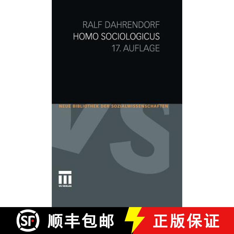 【3-4周达】Homo Sociologicus: Ein Versuch Zur Geschichte, Bedeutung Und Kritik Der Kategorie Der Sozi... [9783531173771]