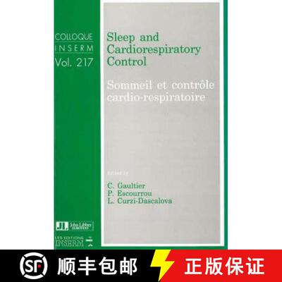 【3-4周达】Sleep & Cardiorespiratory Control: Sommeil et controle cardio-respiratoire [9780861963072]