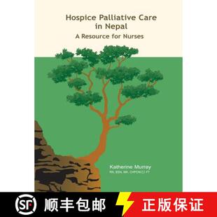 Nepal Care Nurses Hospice for 4周达 9781926923024 Palliative Resource