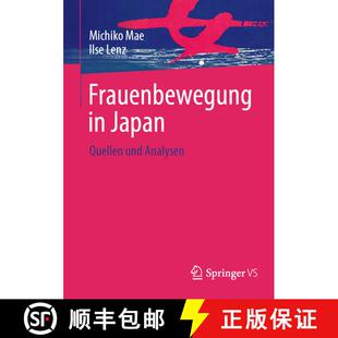 【3-4周达】Frauenbewegung in Japan: Gleichheit, Differenz, Partizipation (1. Aufl. 2023) [9783531147307]