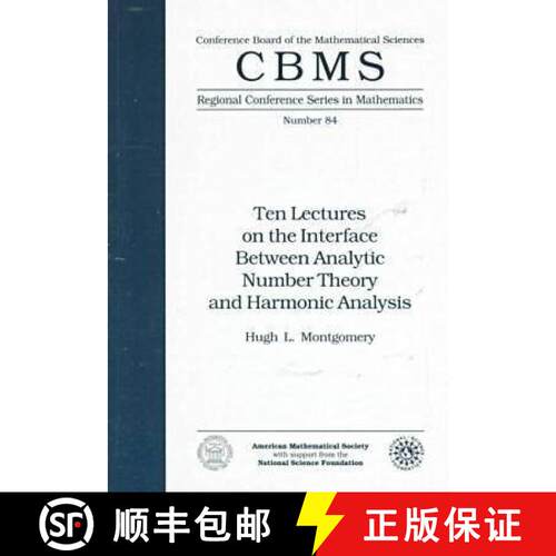 【3-4周达】Ten Lectures on the Interface Between Analytic Number Theory and Harmonic Analysis [9780821807378]