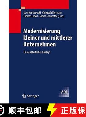 【3-4周达】Modernisierung kleiner und mittlerer Unternehmen : Ein ganzheitliches Konzept [9783540929260]