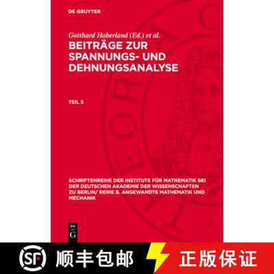【3-4周达】精装 Beiträge zur Spannungs– und Dehnungsanalyse. Teil 5 [9783112724569]