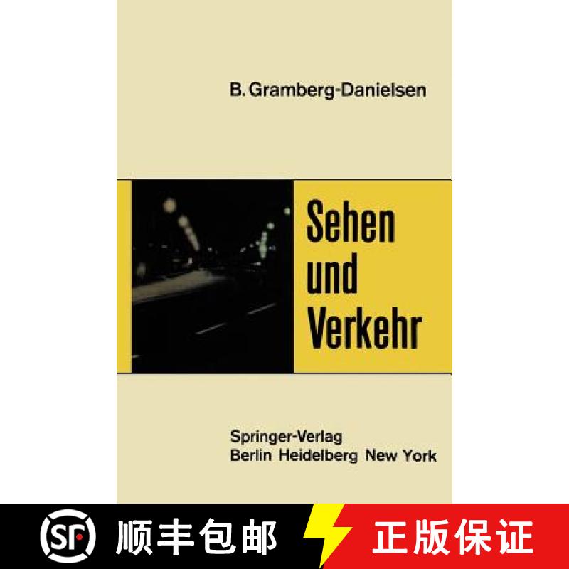 【3-4周达】Sehen Und Verkehr [9783540038122]