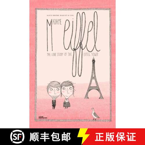 精装 Madame Eiffel: The Love Story Behind the Eiffel Tower [9783899557558]