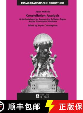 【3-4周达】Constellation Analysis : A Methodology for Comparing Syllabus Topics Across Educational Co... [9783631651308]