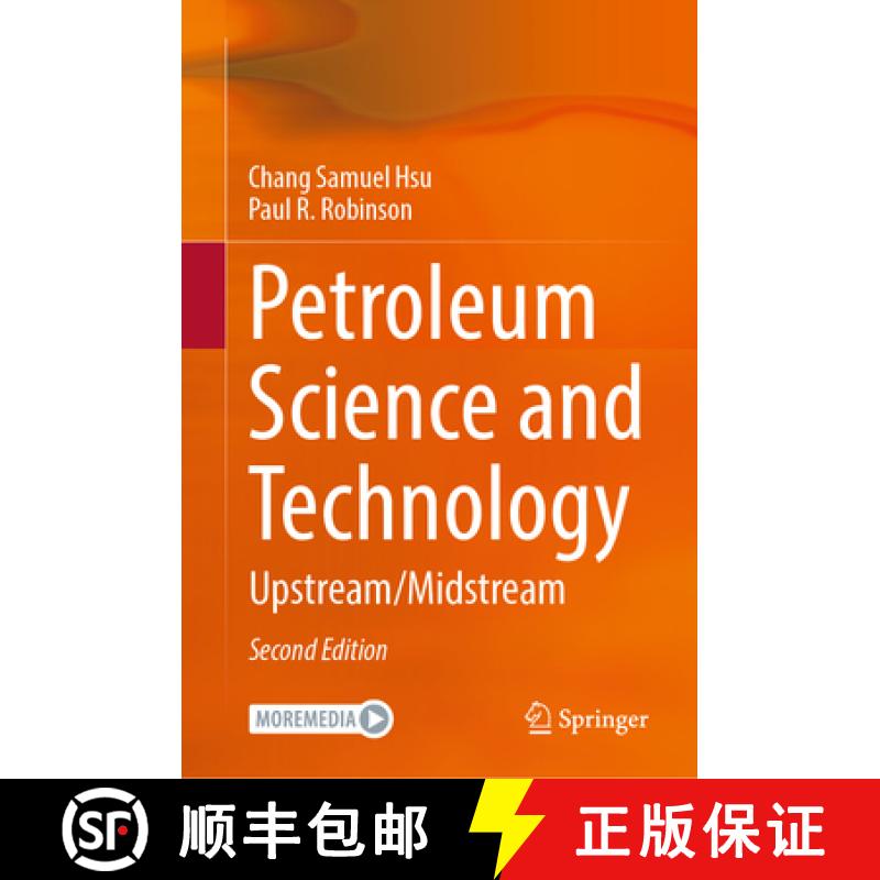 【3-4周达】Petroleum Science and Technology: Upstream / Midstream [9783031466403]
