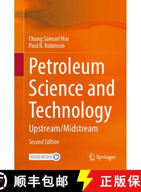 【3-4周达】Petroleum Science and Technology: Upstream / Midstream [9783031466403]