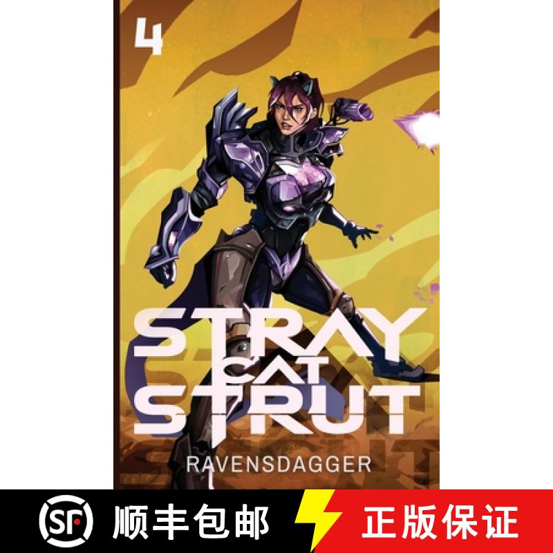 【2-3周达】Stray Cat Strut 4: A Cyberpunk LitRPG [9781039427983]