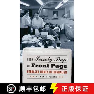 Front Page Nebraska Journalism From 4周达 9780803232938 Society Women