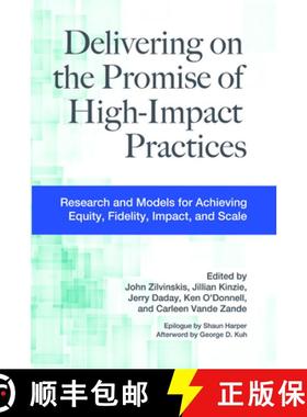 【3-4周达】Delivering on the Promise of High-Impact Practices: Research and Models for Achieving Equi... [9781642673616]