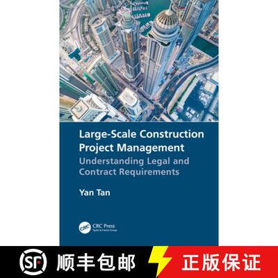 【3-4周达】精装 Large-Scale Construction Project Management : Understanding Legal and Contract Requir... [9781138389335]