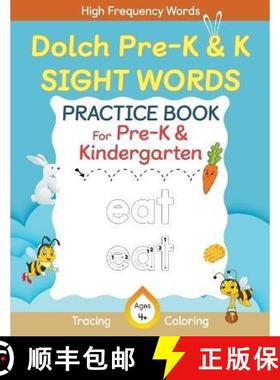 【3-4周达】Dolch Pre-Kindergarten & Kindergarten Sight Words Practice Book for Kids, Dolch Pre-K and ... [9798887200163]