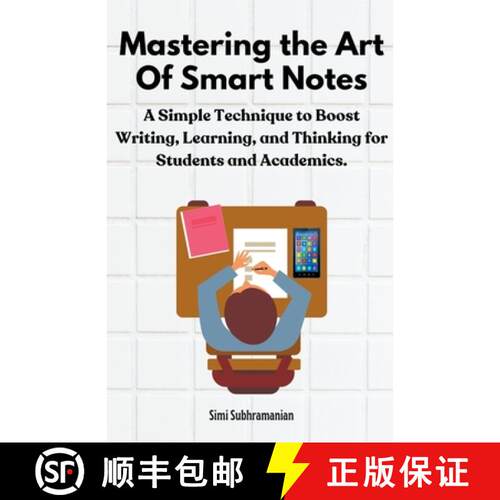 【3-4周达】Mastering the Art of Smart Notes: A Simple Technique to Boost Writing, Learning, and Think... [9798223959908]
