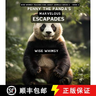【3-4周达】Penny the Panda's Marvelous Bamboo Escapades [9798868944819]