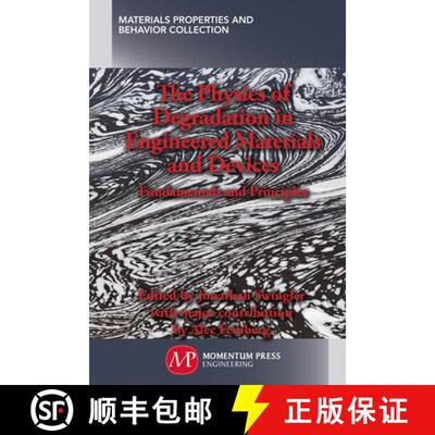 【3-4周达】The Physics of Degradation in Engineered Materials and Devices: Fundamentals and Principles [9781606504673]