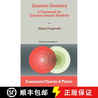 【3-4周达】Quantum Geometry: A Framework for Quantum General Relativity [9789048141340]