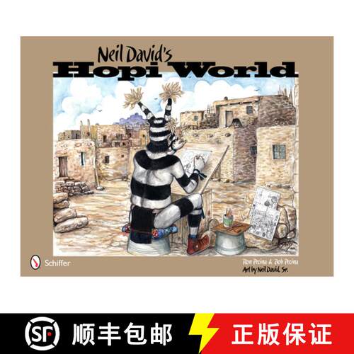 【3-4周达】精装 Neil David's Hopi World [9780764338083]