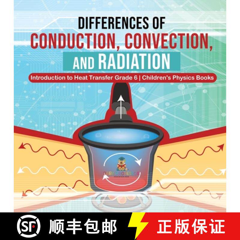 【3-4周达】Differences of Conduction, Convection, and Radiation | Introduction to Heat Transfer Grade... [9781541960985]
