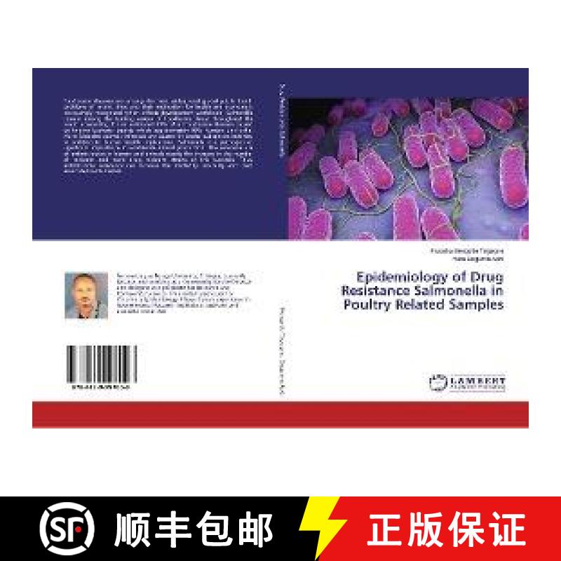 预订 Epidemiology of Drug Resistance Salmonella in Poultry Related Samples [9786139997008]
