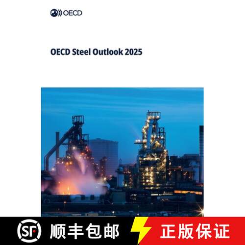【3-4周达】OECD Steel Outlook 2025 [9789264565623]