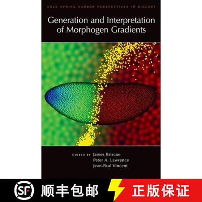 【3-4周达】精装 Generation and Interpretation of Morphogen Gradients [9780879698812]