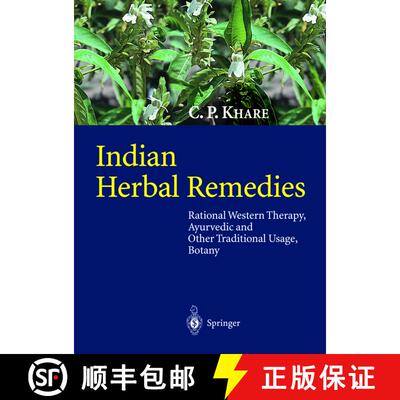 【3-4周达】Indian Herbal Remedies: Rational Western Therapy, Ayurvedic and Other Traditional Usage, B... [9783540010265]