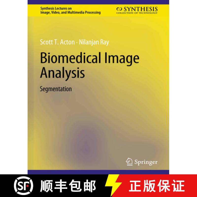 【3-4周达】Biomedical Image Analysis: Segmentation [9783031011177]