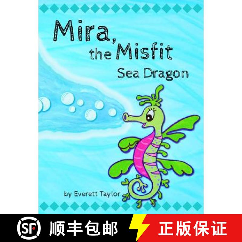 【3-4周达】Mira, the Misfit Sea Dragon [9780996650526]
