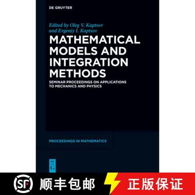 预订 Mathematical Models and Integration Methods: Seminar Proceedings on Applications to Mechanics an... [9783111546254]