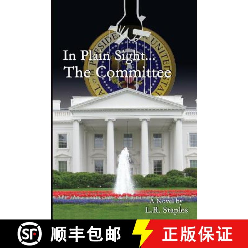 【3-4周达】In Plain Sight...the Committee [9780578120010]