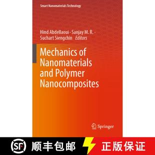 Mechanics Nanocomposites 9789819923540 Polymer 4周达 and Nanomaterials