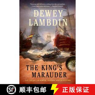 【3-4周达】The King's Marauder: An Alan Lewrie Naval Adventure [9781250060327]