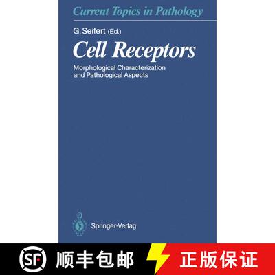 【3-4周达】Cell Receptors : Morphological Characterization and Pathological Aspects [9783642755170]