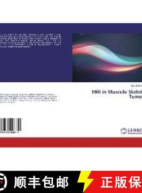 预订 MRI in Musculo Skeletal Tumors [9783330026711]