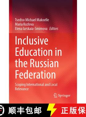 【3-4周达】Inclusive Education in the Russian Federation: Scoping International and Local Relevance [9783031577024]